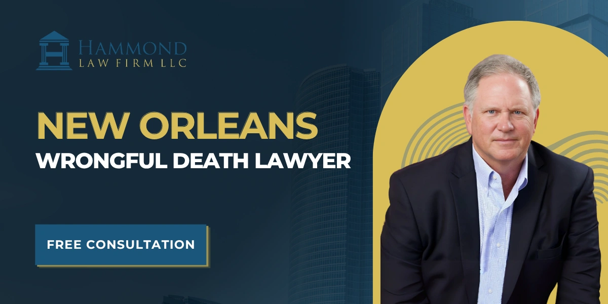 New Orleans Wrongful Death Lawyer